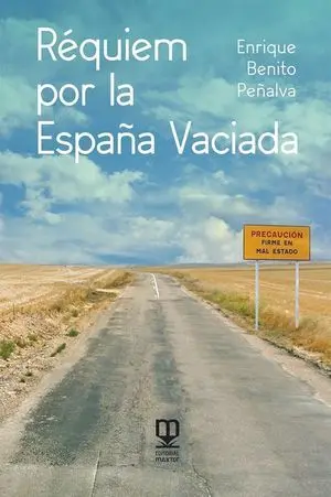 REQUIEM POR LA ESPAÑA VACIADA