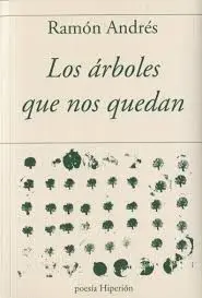 Los Árboles que nos Quedan