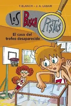 Buscapistas 7. El Caso del Trofeo Desapa