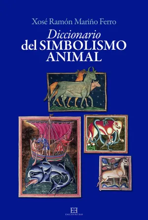 DICCIONARIO DEL SIMBOLISMO ANIMAL DICCIONARIO DEL SIMBOLISMO ANIMAL