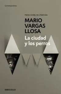 CIUDAD Y LOS PERROS, LA CIUDAD Y LOS PERROS, LA