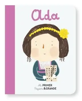 MI PRIMER PEQUEÑA & GRANDE ADA MI PRIMER PEQUEÑA & GRANDE ADA