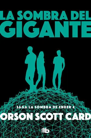 SOMBRA DEL GIGANTE, LA (SOMBRA ENDER 4)