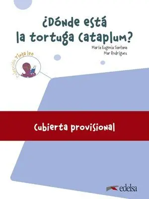 SUBMARINO 3. LECTURA 1. ¿DÓNDE ESTÁ LA TORTUGA CATAPLUM?