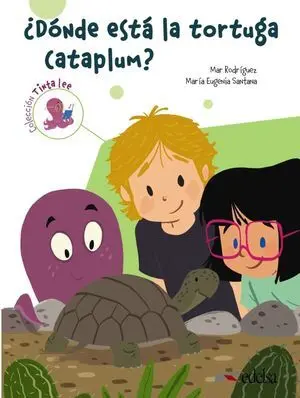 SUBMARINO 3. LECTURA 1. ¿DÓNDE ESTÁ LA TORTUGA CATAPLUM? LIBRO DIGITAL.