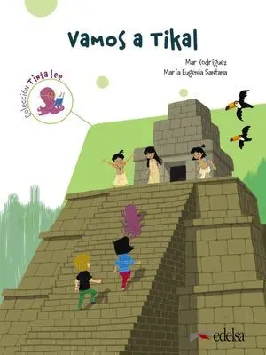 SUBMARINO 3. LECTURA 2. VAMOS A TIKAL. LIBRO DIGITAL