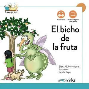 EL BICHO DE LA FRUTA. NUEVA EDICIÓN