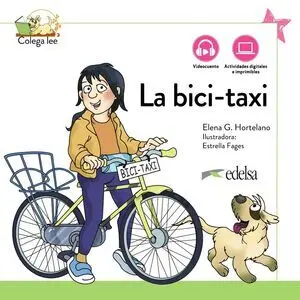 LA BICI-TAXI. NUEVA EDICIÓN