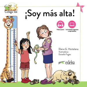 ¡SOY MÁS ALTA! NUEVA EDICIÓN