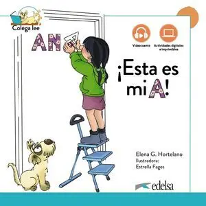 ¡ESTA ES MI A!. LIBRO DIGITAL