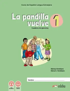 LA PANDILLA VUELVE 1 CUADERNO DE ACTIVIDADES DIGITAL