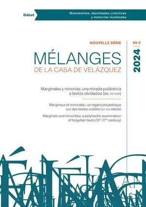 MARGINALES Y MINORÍAS: UNA MIRADA POLIÉDRICA A TEXTOS OLVIDADOS (SS. XV-XVII)