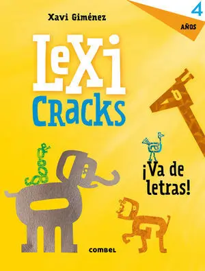 Lexicracks. Ejercicios de Escritura y Lenguaje 4 Años