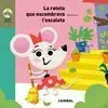LA RATETA QUE ESCOMBRAVA L'ESCALETA LA RATETA QUE ESCOMBRAVA L'ESCALETA