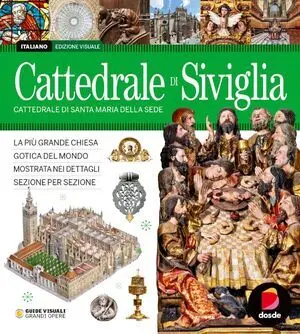 ED. VISUAL - CATEDRAL DE SEVILLA -(ITALIANO)