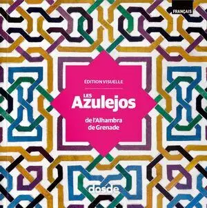 ED. VISUAL - ALICATADOS DE LA ALHAMBRA - (FRANCÉS)