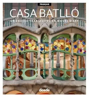 ED. VISUAL - CASA BATLLO - (FRANCÉS)