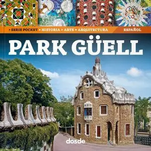 ED. POCKET - PARK GÜELL - (ESPAÑOL)