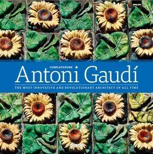 ED. LUJO - OBRA COMPLETA DE ANTONI GAUDI ? (INGLÉS)