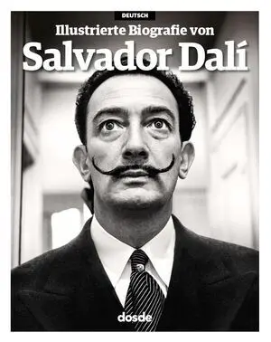 BIOGRAFÍA ILUSTRADA DE SALVADOR DALÍ (ALEMAN)