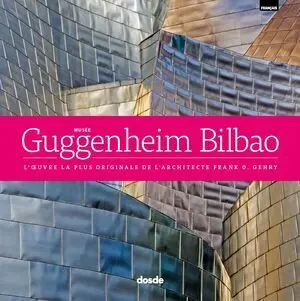 ED. LUJO - MUSEO GUGGENHEIM BILBAO (FRANCES)