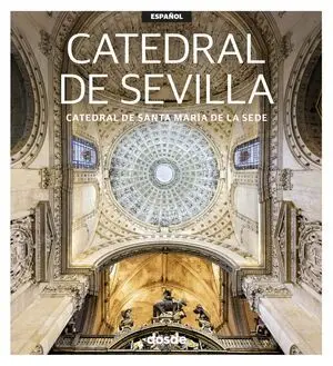 ED. VISUAL - CATEDRAL DE SEVILLA - ESPAÑOL