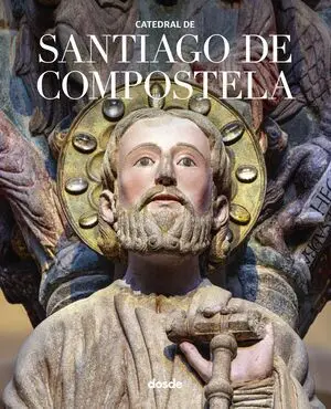 CATEDRAL DE SANTIAGO DE COMPOSTELA