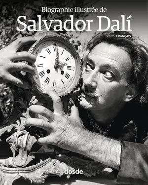 BIOGRAFÍA ILUSTRADA SALVADOR DALÍ - FRANCES
