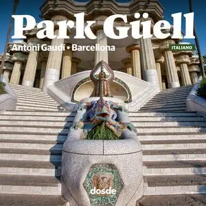 ED. POCKET - PARK GÜELL - ITALIANO