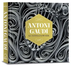 EDICIÓN FOTO - ANTONI GAUDI, ARTES Y OFICIOS