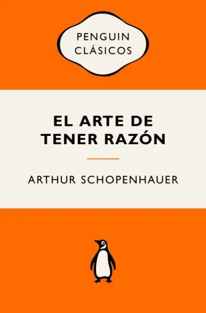 EL ARTE DE TENER RAZÓN EL ARTE DE TENER RAZÓN