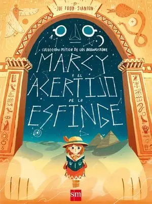 MARCY Y EL ACERTIJO DE LA ESFINGE MARCY Y EL ACERTIJO DE LA ESFINGE