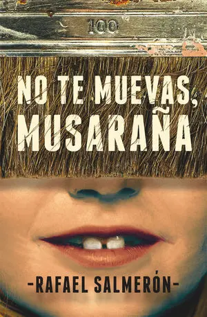 Ga. 355 no te Muevas,Musaraña