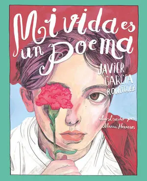 MI VIDA ES UN POEMA MI VIDA ES UN POEMA