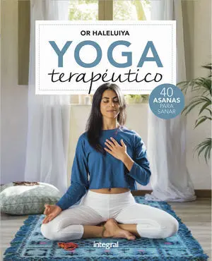 YOGA TERAPÉUTICO YOGA TERAPÉUTICO