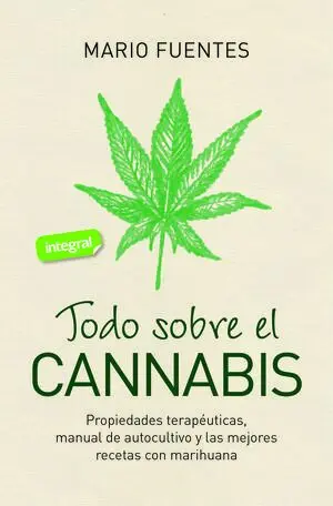 TODO SOBRE EL CANNABIS