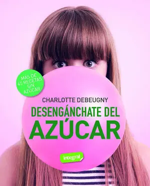 DESENGÁNCHATE DEL AZÚCAR (EBOOK)