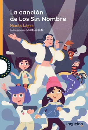 LA CANCION DE LOS SIN NOMBRE INFJUV ED24