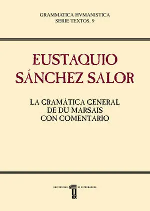 LA GRAMÁTICA GENERAL DE DU MARSAIS CON COMENTARIO