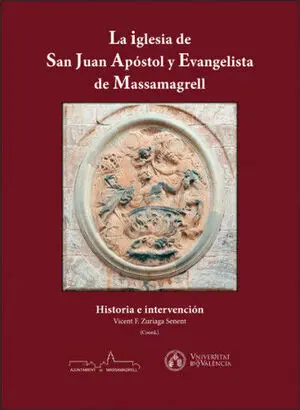 LA IGLESIA DE SAN JUAN APÓSTOL Y EVANGELISTA DE MASSAMAGRELL