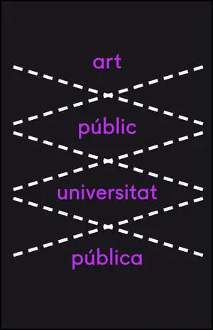 XXVI MOSTRA ART PÚBLIC / UNIVERSITAT PÚBLICA 2023