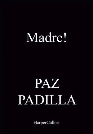 MADRE!