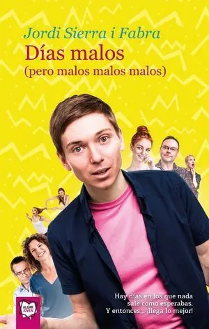 DÍAS MALOS (PERO MALOS MALOS MALOS)
