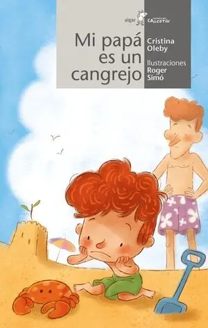 MI PAPÁ ES UN CANGREJO MI PAPÁ ES UN CANGREJO