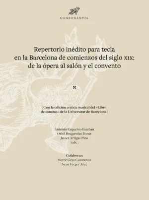 REPERTORIO INÉDITO PARA TECLA EN LA BARCELONA DE COMIENZOS DEL SIGLO XIX: DE LA