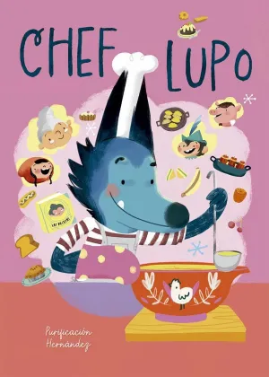 Lobo Tiene la Boca Muy Grande (Los Cuentos de Lobo)