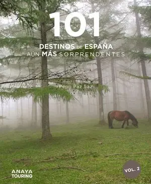 101 DESTINOS DE ESPAÑA AÚN MÁS SORPRENDENTES