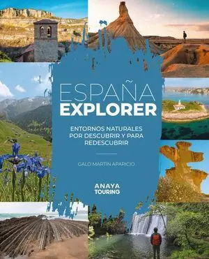 ESPAÑA EXPLORER (PARQUES NATURALES DE ESPAÑA + VACACIONES ACTIVAS)