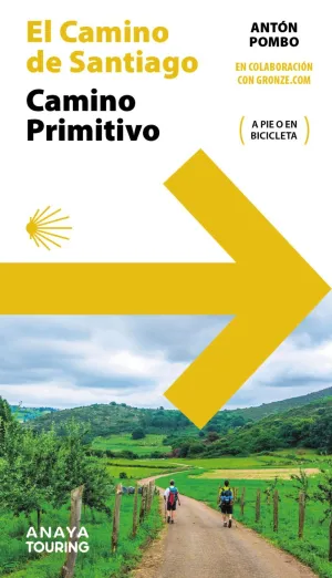 GUÍA DEL CAMINO DE SANTIAGO. CAMINO PRIMITIVO