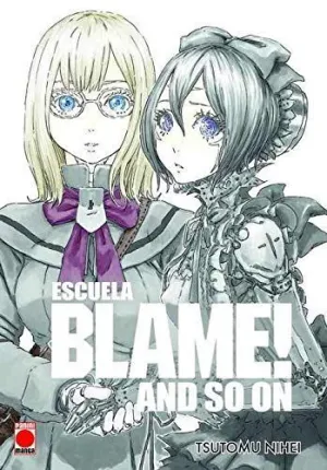 ESCUELA BLAME! AND SON ON